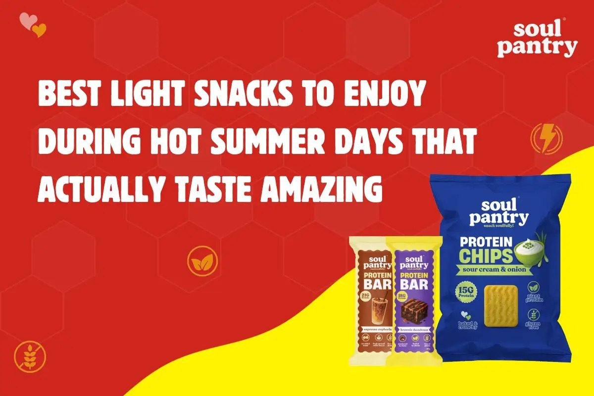 Best Light Snacks to Enjoy During Hot Summer Days | Soul Pantry