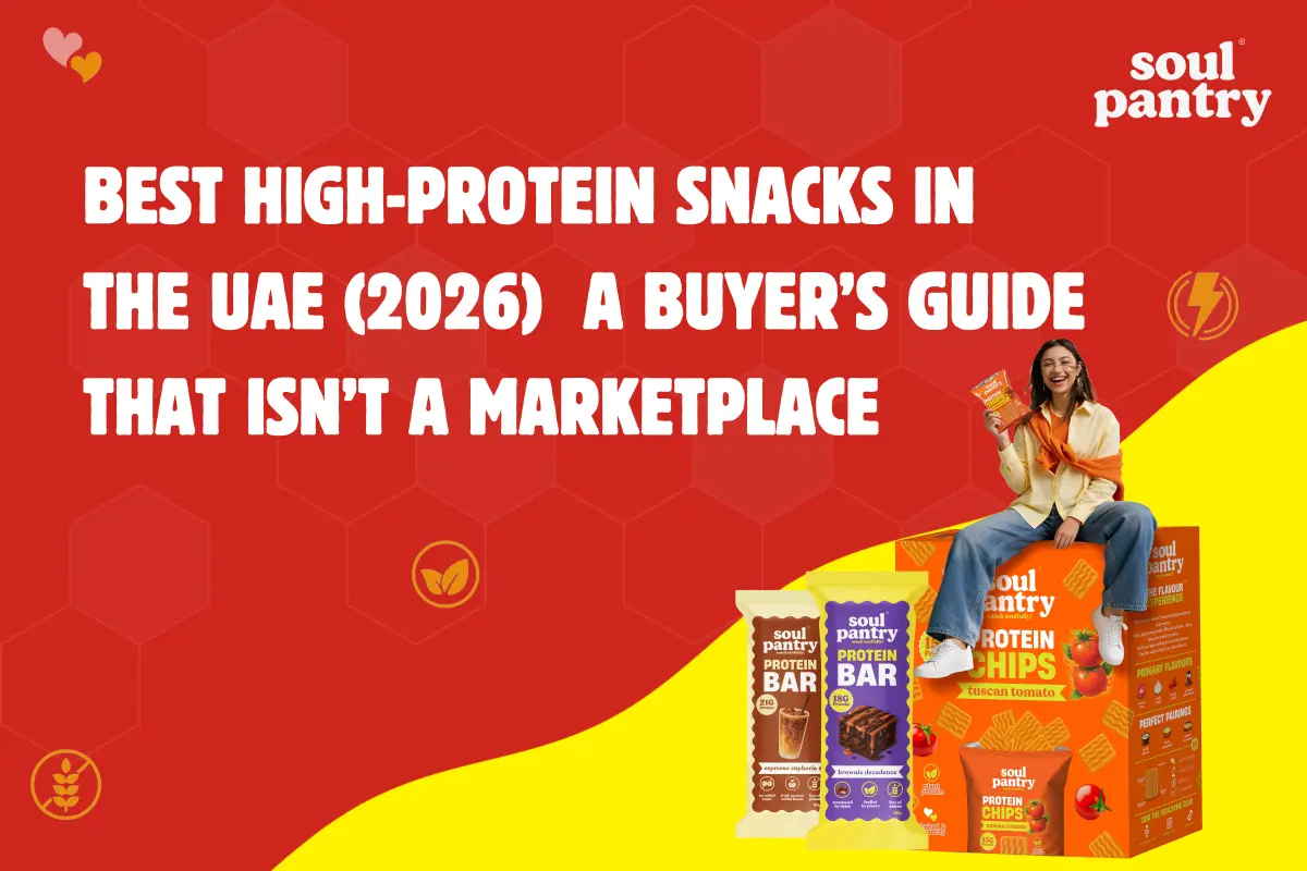 Best High Protein Snacks in UAE (2026): What's Worth Buying
